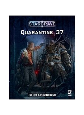 Stargrave: Quarantine 37 - EN	